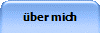 ueber mich